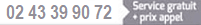 02 43 39 90 72 service gratuit + prix appel